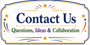 Contact Us - Questions, Ideas & Collaboration